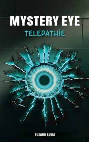 Mystery Eye. Telepathie